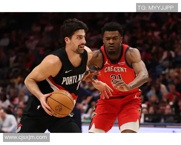 开拓者125-117打败鹈鹕,阿夫迪亚32分,夏普35+5